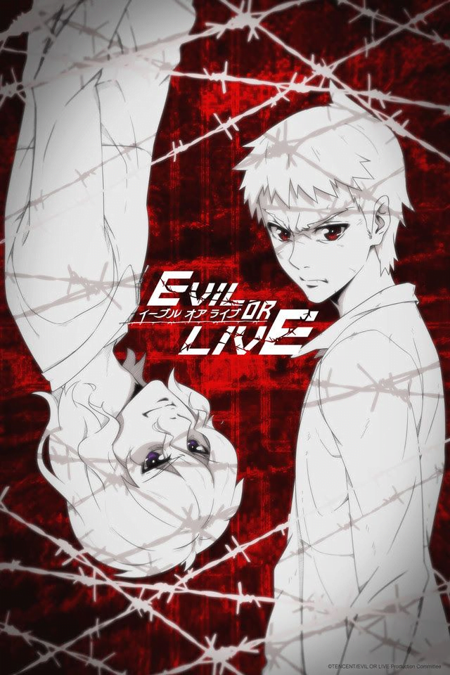 Evil or Live – Anime