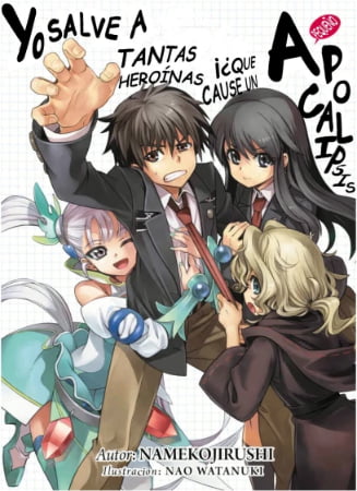 Ore ga Heroine wo Tasukesugite Sekai ga Little Mokushiroku!? – Novela Ligera